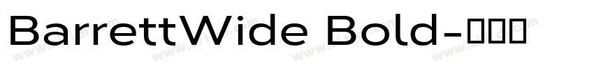 BarrettWide Bold字体转换